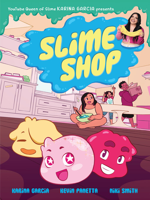 Title details for Slime Shop by Karina Garcia - Available